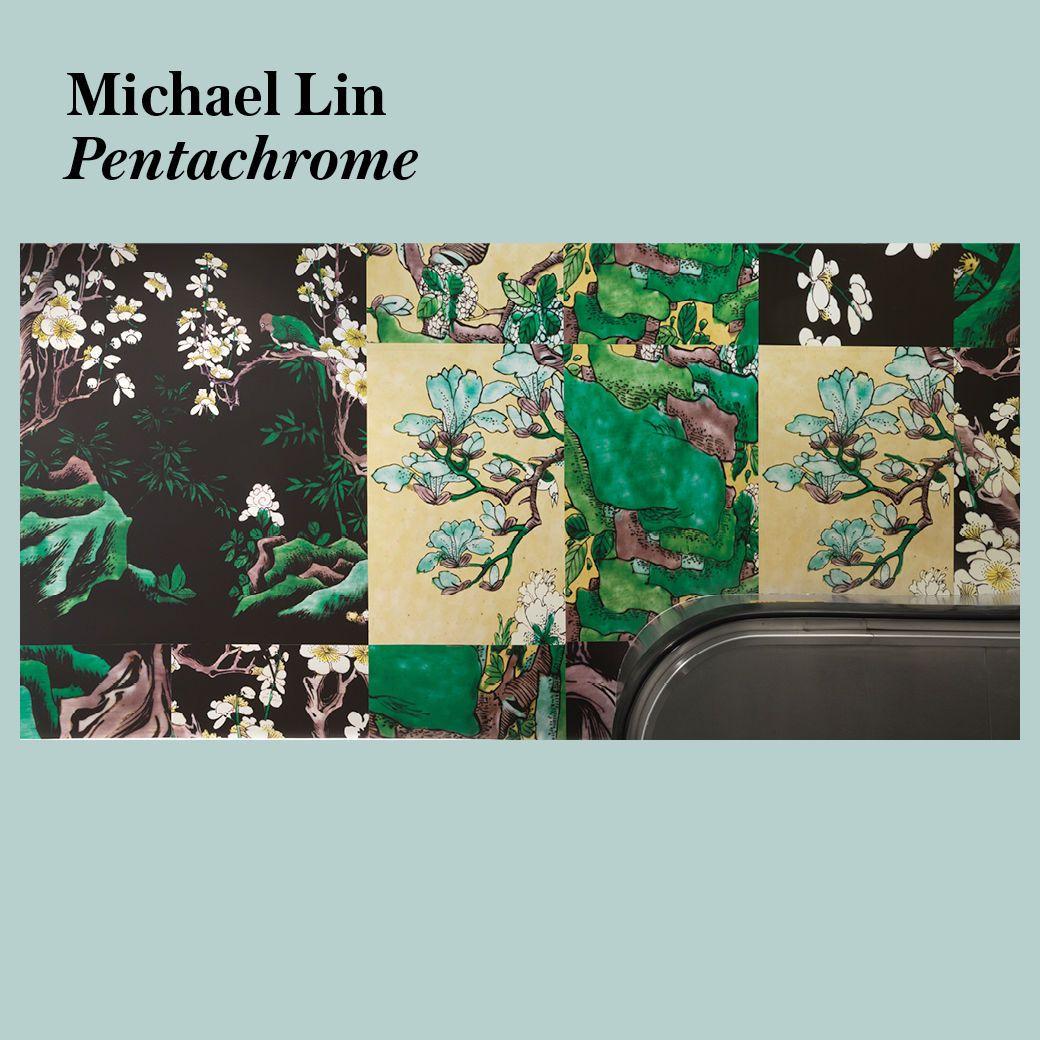 Michael Lin: Pentachrome