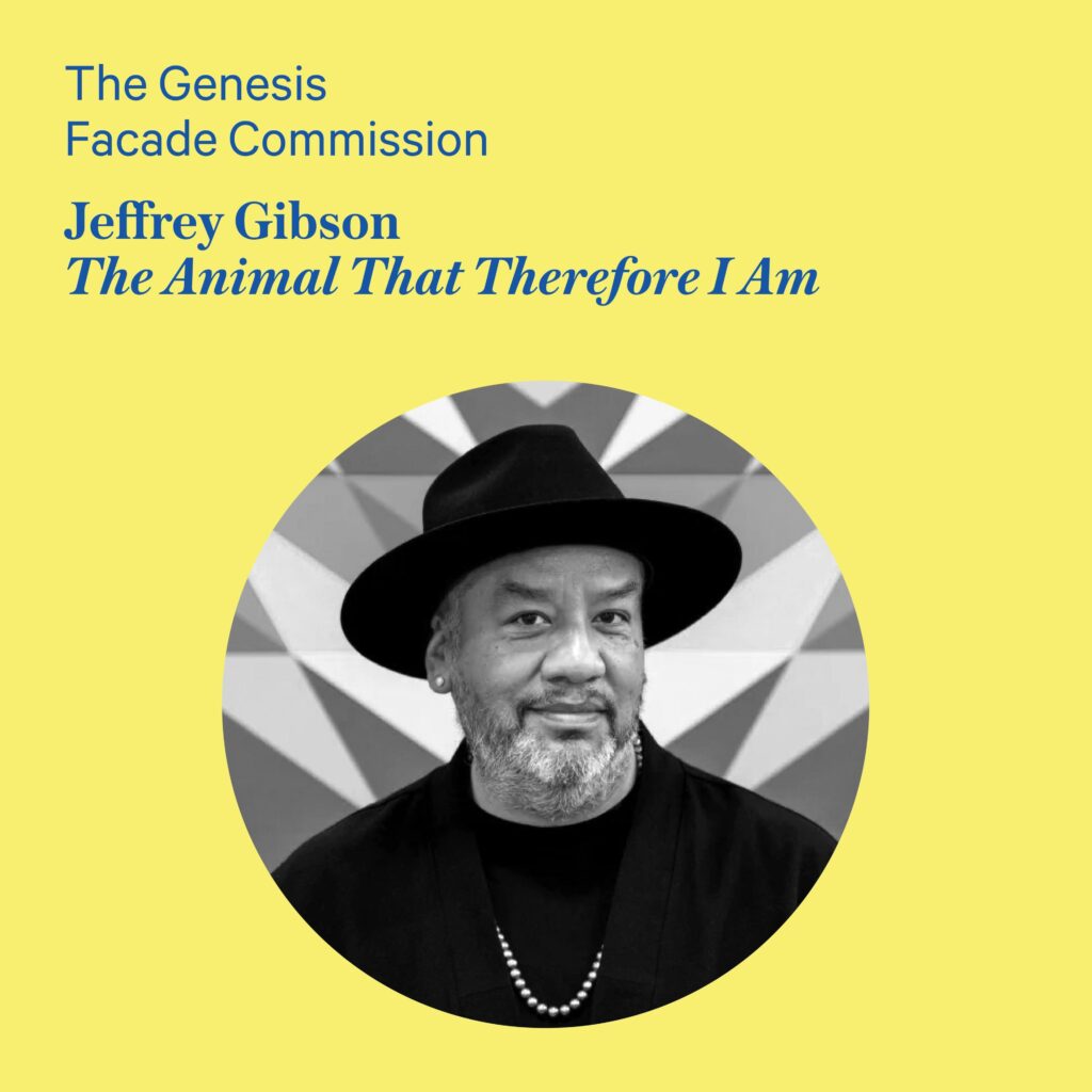 The Genesis Facade Commission: Jeffrey Gibson, The Animal That Therefore I Am